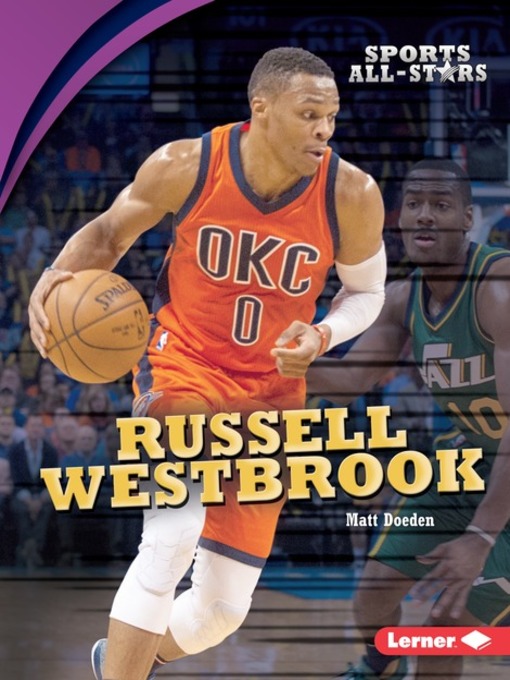 Title details for Russell Westbrook by Matt Doeden - Available